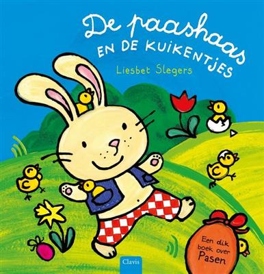 De paashaas en de kuikentjes